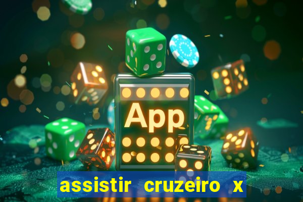 assistir cruzeiro x flamengo multicanais